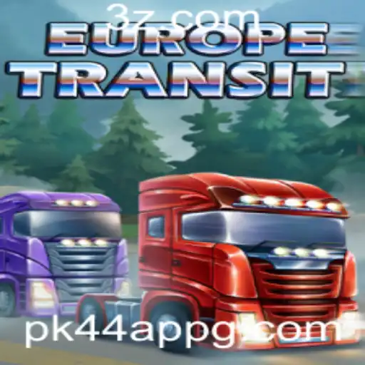 EuropeTransit: A Nova Experiência de Jogo com pk44 app