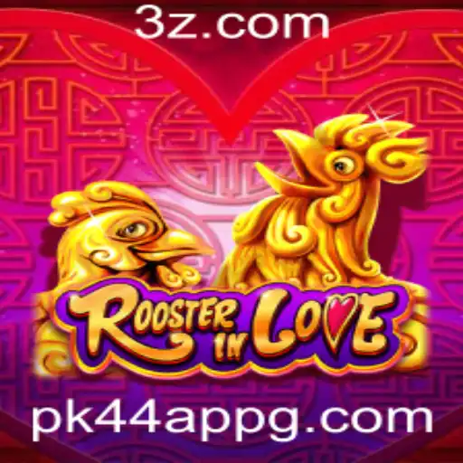Descubra a Emoção do Jogo 'RoosterInLove' com o pk44 app