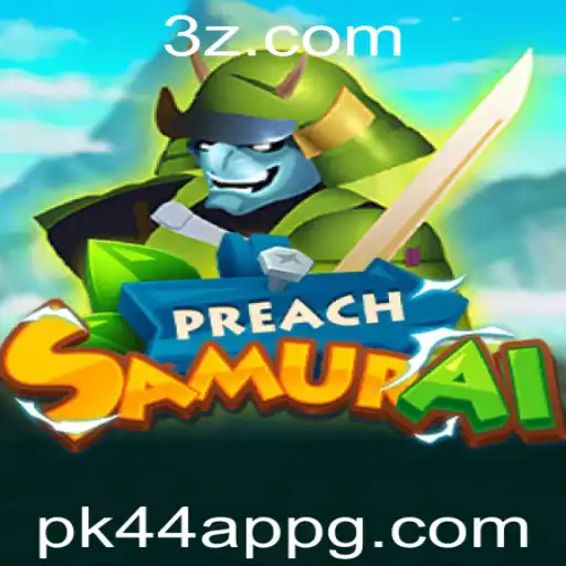 Explorando o Jogo PreachSamurai: Uma Nova Experiência com o pk44 app
